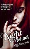 Night School: Number 1 in series by 