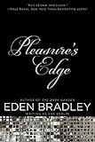 Pleasure's Edge (Edge Novel, Band 1) by 