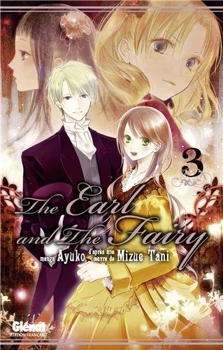 The Earl and the Fairy — Tome 3