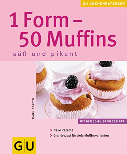Download 1 Form - 50 Muffins. Süß und pikant Download 1 Form - 50 Muffins. Süß und pikant