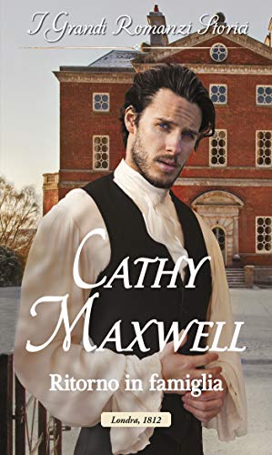 Cathy Maxwell -Un duca all'altare 02. Ritorno in famiglia (2018)