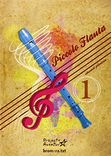 Piccolo flauta 1 - nou (val)