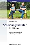 Image de Scheidungsberater für Männer: Meine Rechte und Ansprüche bei Trennung und Scheidung (dtv Beck Rec