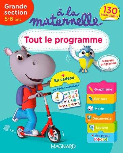 Télécharger A la maternelle, tout le programme Grande section 2016 : 5-6 ans Livre PDF Gratuit