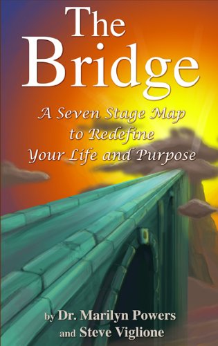 The Bridge A Seven Stage Map To Redefine Your Life And Purpose The Lovewisdom Series English Edition - 