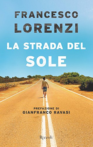 Download La strada del sole Download La strada del sole