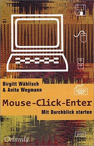 Mouse Click Enter: Mit Durchblick starten