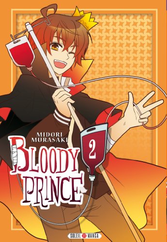Bloody Prince — Tome 2