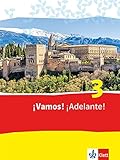 ¡Vamos! ¡Adelante! 3: Schülerbuch 3. Lernjahr (¡Vamos! ¡Adelante! Spanisch als 2. Fremdsprache. Ausgabe ab 2014) by 