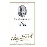 O VE BEN: B&uuml;t&uuml;n Eserleri: 6