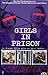 Produktbild Girls in Prison - In dieser Hölle gibt es kein Pardon