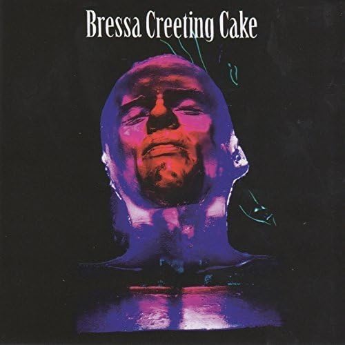 Bressa Creeting Cake [VINYL]