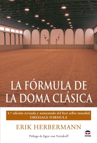 Download La fórmula de la doma clásica