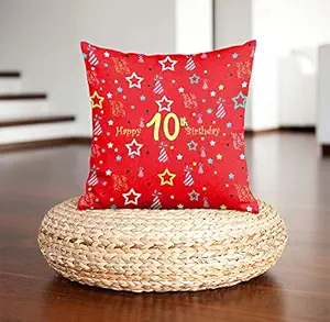 DreamVio Happy 10th Birthday Pillow, Birth Anniversary Cushion for Gifting on Birthday's of Brother,Sister,Husband,Wife,Spouse,Parents,Father,Mother Color : Red (12 x 12 inch)