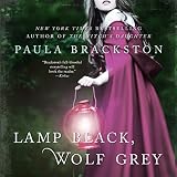 Image de Lamp Black, Wolf Grey: A Novel