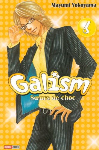 Galism — Tome 6