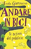 Image de Andare in bici: Le ragioni del pedalare