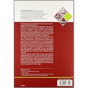 Il diritto di accesso ai documenti amministrativi dei servizi sociali e sanitari. Que