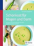 Image de Schonkost für Magen und Darm: So bauen Sie die Ernährung nach dem 3-Stufen-Konzept sanft auf