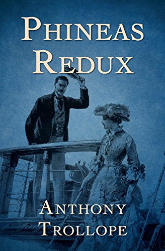 Download Phineas Redux (The Palliser Novels)