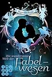 Image de Die wundersame Welt der Fabelwesen. Abigail & Darien