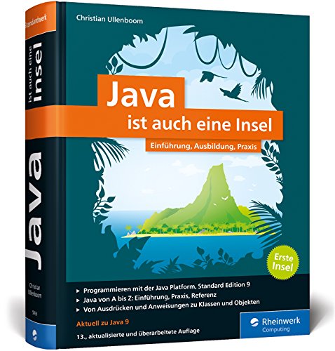 Download Java ist auch eine Insel: Programmieren lernen mit dem Standardwerk für Java-Entwickler. Ausgabe 2017, aktuell zu Java 9. Download Java ist auch eine Insel: Programmieren lernen mit dem Standardwerk für Java-Entwickler. Ausgabe 2017, aktuell zu Java 9.