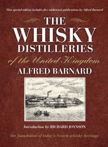 Download The Whisky Distilleries of the United Kingdom by Alfred Barnard (2008-04-15) Download The Whisky Distilleries of the United Kingdom by Alfred Barnard (2008-04-15)