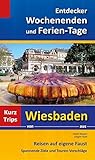 Image de Entdecker Wochenenden und Ferien-Tage: Kurztrips von Wiesbaden aus, Reisen auf eigene Faust, Spannende Ziele und Touren-Vorschläge