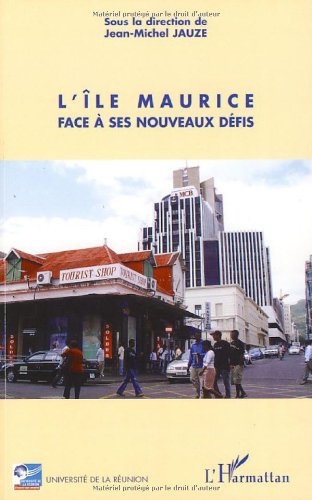 L'île Maurice face à ses nouveaux défis