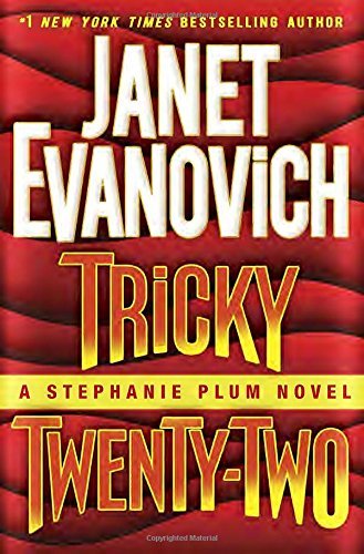 Tricky Twenty-Two: A Stephanie Plum Novel by Janet Evanovich (2015-11-17)