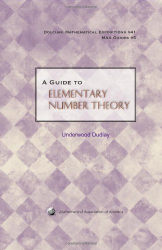 A Guide To Elementary Number Theory (Dolciani Mathematical Expositions) by Underwood Dudley (2009-11-19)