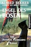 Image de Engel des Bösen (Ein Patricia Vanhelsing Roman)