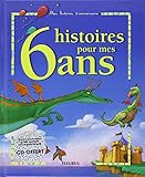 6 histoires pour mes 6 ans (1 livre + 1 CD audio)