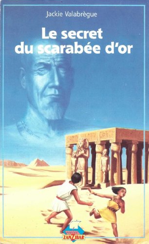 couverture de : Le secret du scarab&eacute;e d'or