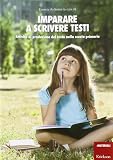 Imparare a scrivere testi. Attività di produzione del testo nella scuola primaria