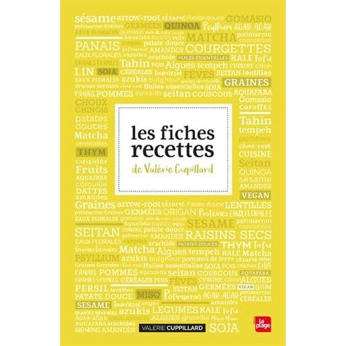 Les fiches recettes de Valérie Cupillard Les fiches recettes de Valérie Cupillard