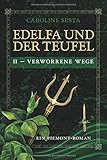 Cover zum Buch EDELFA und DER TEUFEL II: Verworrene ...