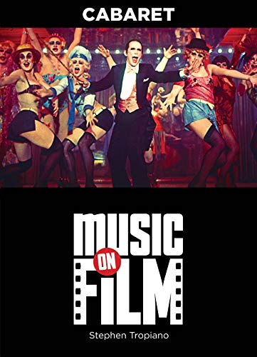 Cabaret: Music on Film Series (Music On Filments)