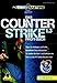 Produktbild Das Fanbuch zu CounterStrike Das offizielle Buch zu den PC Action Masters (X-Games)