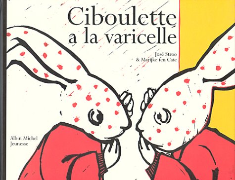 couverture de : Ciboulette a la varicelle