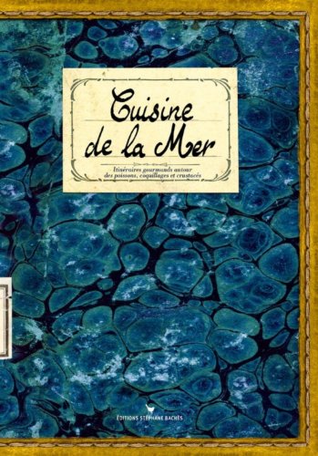 Cuisine de la mer francais Cuisine de la mer francais