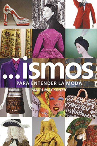 Ismos. Para entender la moda (Arte y Fotografía)