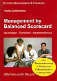 Management by Balanced Scorecard: Grundlagen, Techniken, Implementierung by 
