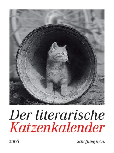 Der literarische Katzenkalender 2006.