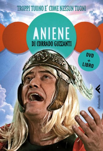 Aniene. Troppi tuoni è come nessun tuoni. DVD. Con libro libro