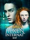 Hexeninternat - Alex von Heiko Grießbach