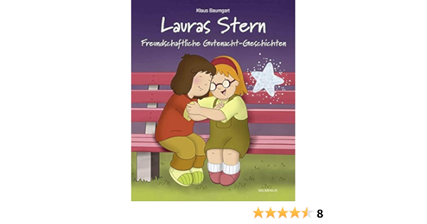 Lauras Stern Freundschaftliche Gutenacht Geschichten Band 12 Lauras Stern Gutenacht Geschichten Band 12 Amazon De Baumgart Klaus Bucher