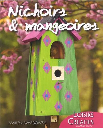 couverture de : Nichoirs et mangeoires