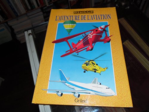 couverture de : L'aventure de l'aviation