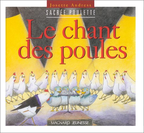 couverture de : Le Chant des poules 
